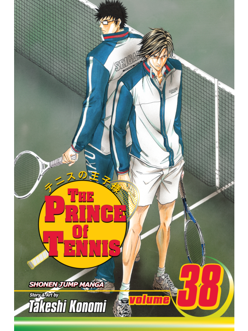 Title details for The Prince of Tennis, Volume 38 by Takeshi Konomi - Available